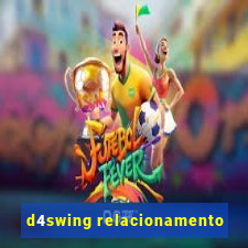 d4swing relacionamento